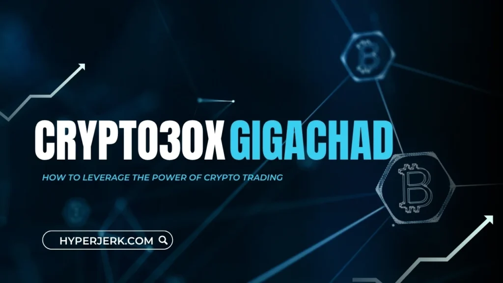 What is Crypto30x.com Gigachad: The Complete 3,000-Word Analysis of Hype Risk Marketing & Reality