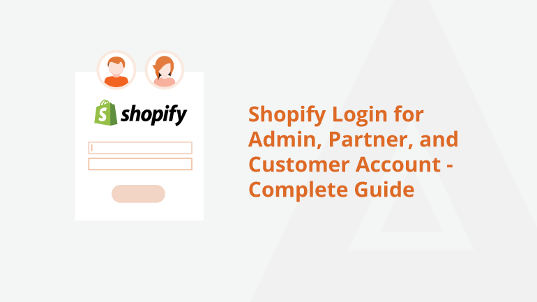 What Is Shopify Login? Complete 2025 Guide to Login Methods Troubleshooting, Merchant Dashboard Security & Best Practices