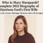 Who Is Mary Marquardt? Complete 2025 Biography of Harrison Ford’s First Wife Early Life Career Marriage Divorce Later Life Legacy