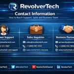 RevolverTech Contact Information: How to Reach Support Sales and Business Team