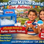 Snow Cone Machine Rental San Antonio: Affordable Rentals for Parties Events and Festivals