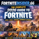 FortniteInsider.gg The Complete 2026 Guide to Fortnite News Leaks Updates and Community Insights